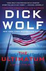 The Ultimatum: A Jeremy Fisk Novel By Dick Wolf Cover Image