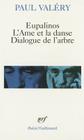Eupalinos AME Et Danse (Poesie/Gallimard) By Paul Valery Cover Image