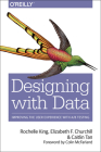 Designing with Data: Improving the User Experience with A/B Testing By Rochelle King, Elizabeth Churchill, Caitlin Tan Cover Image