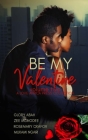 Be My Valentine: Volume Two Cover Image