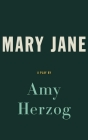 Mary Jane (Tcg Edition) By Amy Herzog Cover Image