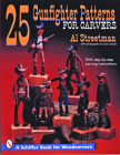 25 Gunfighter Patterns for Carvers (Schiffer Book for Woodcarvers) Cover Image