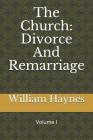 The Church: Divorce and Remarriage Cover Image
