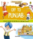Off to Punjab (Discover India) By Sonia Mehta Cover Image