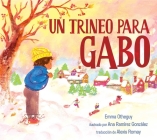 Un trineo para Gabo (A Sled for Gabo) Cover Image
