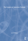 The Science of American Football By Jay R. Hoffman Cover Image