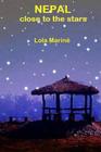 Nepal, close to the stars By James Salter (Translator), Lola Mariné Cover Image