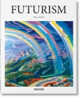 Futurism (Basic Art) By Sylvia Martin Cover Image
