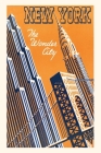 Vintage Journal Orange and Blue Graphic of New York City Skyline By Found Image Press (Producer) Cover Image