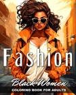 Black Women Fashion Coloring Book for Adults: Black Girl Fashion Coloring Pages Cover Image