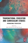 Transnational Education and Curriculum Studies: International Perspectives Cover Image