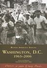 Washington, D.C.: 1963-2006 (Black America) Cover Image