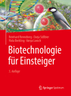 Biotechnologie Für Einsteiger By Reinhard Renneberg, Darja Süßbier, Viola Berkling Cover Image