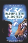 Mason's 8th @ ZooTech Cover Image