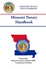 Missouri Notary Handbook By Missouri Secretary of State Cover Image