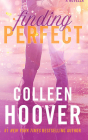 Finding Perfect: A Novella By Colleen Hoover, Jason Carpenter (Read by) Cover Image