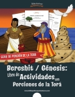 Bereshit Génesis: Libro de Actividades con Porciones de la Torá By Bible Pathway Adventures (Created by), Pip Reid Cover Image