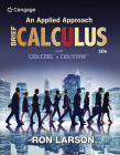Bundle: Calculus: An Applied Approach, Brief, 10th + Webassign Printed Access Card for Larson's Calculus: An Applied Approach, 10th Edition, Single-Te Cover Image