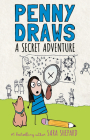 Penny Draws a Secret Adventure By Sara Shepard Cover Image