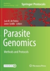 Parasite Genomics: Methods and Protocols (Methods in Molecular Biology #2369) Cover Image