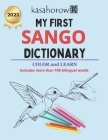 My First Sango Dictionary: Colour and Learn By Kasahorow Cover Image