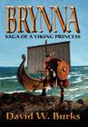Brynna: Saga of a Viking Princess Cover Image