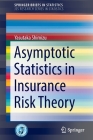 Asymptotic Statistics in Insurance Risk Theory Cover Image