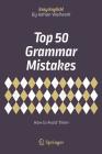 Top 50 Grammar Mistakes: How to Avoid Them (Easy English!) Cover Image