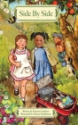 Side By Side: Stories of Friendship in Black and White By Danette Littleton, Donna Stackhouse (Illustrator) Cover Image