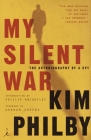 My Silent War: The Autobiography of a Spy By Kim Philby, Graham Greene (Foreword by), Phillip Knightley (Introduction by) Cover Image