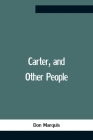 Carter, And Other People Cover Image