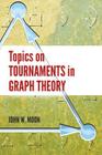 Topics on Tournaments in Graph Theory (Dover Books on Mathematics) Cover Image