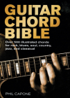 Guitar Chord Bible: Over 500 Illustrated Chords for Rock, Blues, Soul, Country, Jazz, and Classical (Music Bibles #8) Cover Image