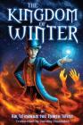 The Kingdom of Winter (Kingdoms of the Seasons #1) Cover Image