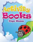 Activity Books (Bugs Mazes) Cover Image
