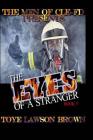 The Eyes Of A Stranger By Toye Lawson Brown Cover Image