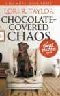 Chocolate-Covered Chaos Cover Image