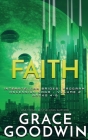 Faith: Ascension Saga: Books 4, 5 & 6: Volume 2 Cover Image