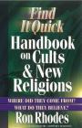 Find It Quick Handbook on Cults & New Religions By Ron Rhodes Cover Image