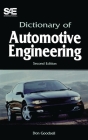 Dictionary of Automotive Engineering-Second Edition By Don Goodsell Cover Image