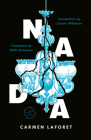 Nada: A Novel (Modern Library Torchbearers) By Carmen Laforet, Edith Grossman (Translated by), Lauren Wilkinson (Introduction by) Cover Image