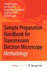 Sample Preparation Handbook for Transmission Electron Microscopy Cover Image