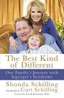 The Best Kind of Different: Our Family's Journey with Asperger's Syndrome By Shonda Schilling, Curt Schilling Cover Image