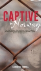 Captive in Norway Cover Image