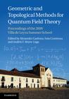 Geometric and Topological Methods for Quantum Field Theory: Proceedings of the 2009 Villa de Leyva Summer School Cover Image