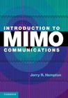 Introduction to Mimo Communications By Jerry R. Hampton Cover Image