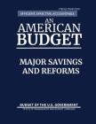 Major Savings and Reforms, Budget of the United States, Fiscal Year 2019: Efficient, Effective, Accountable An American Budget By Office of Management and Budget Cover Image