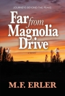 Far From Magnolia Drive Cover Image