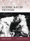Tunnel Rat in Vietnam (Warrior) By Gordon L. Rottman, Brian Delf (Illustrator) Cover Image