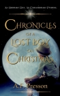 Chronicles of a Lost Boy on Christmas By A. F. Presson Cover Image